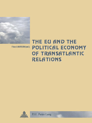 cover image of The EU and the Political Economy of Transatlantic Relations